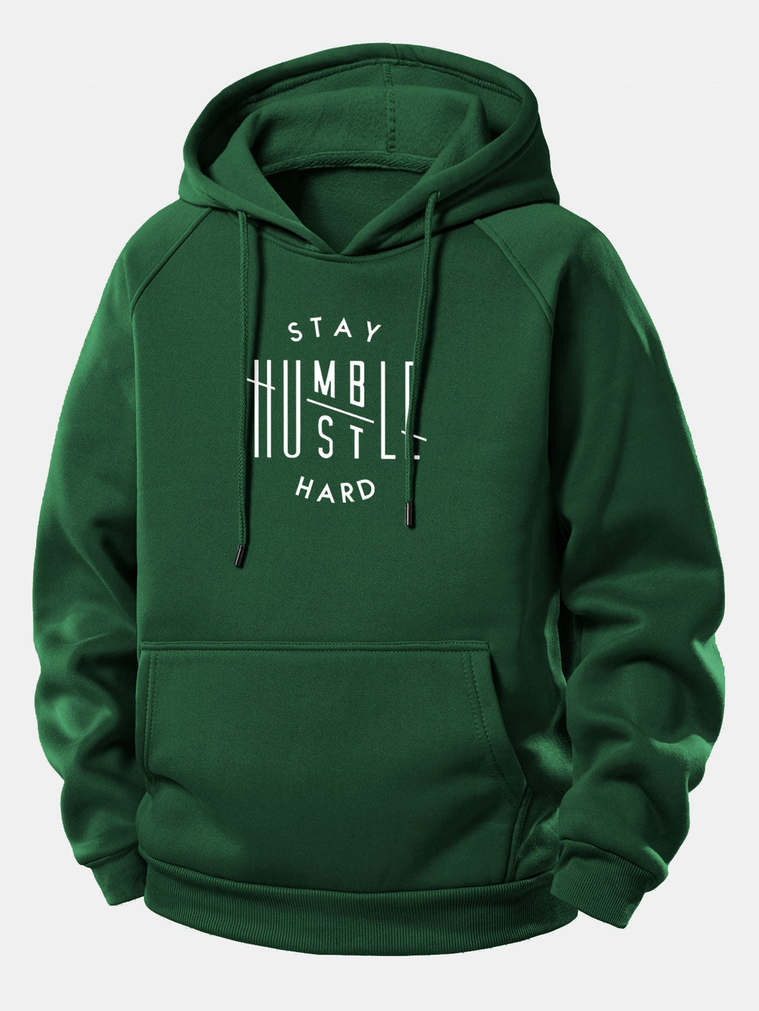 Stay Humble Hustle Hard Print Drawstring Hoodie
