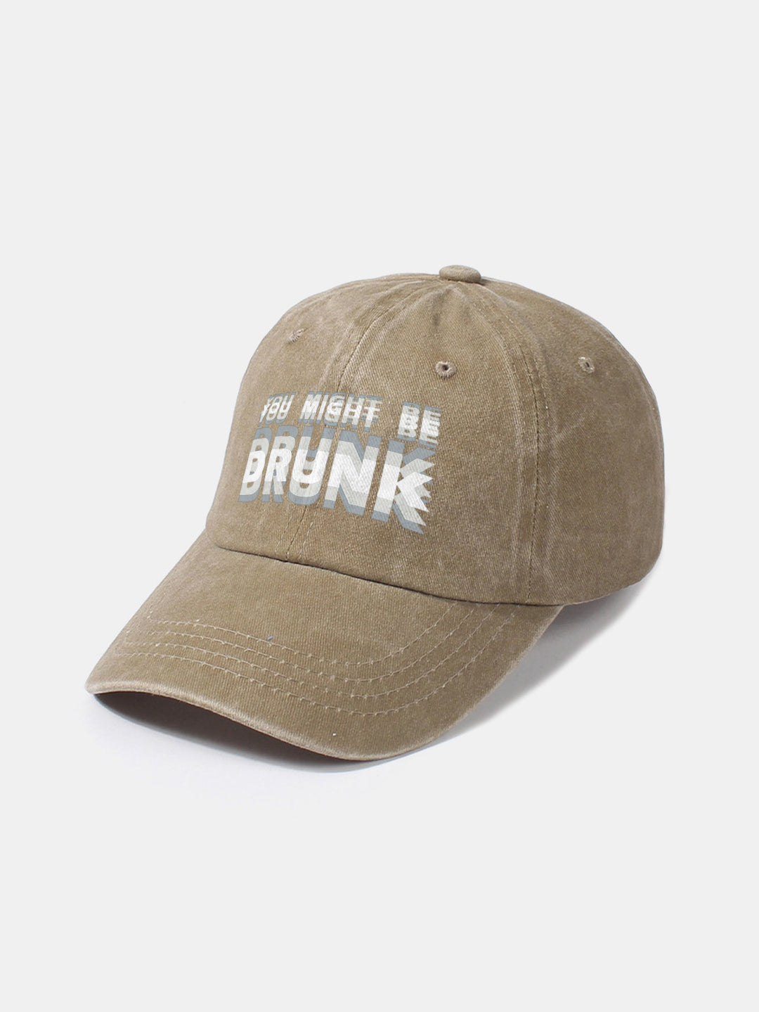 You Might Be Drunk Print Washed Baseball Cap